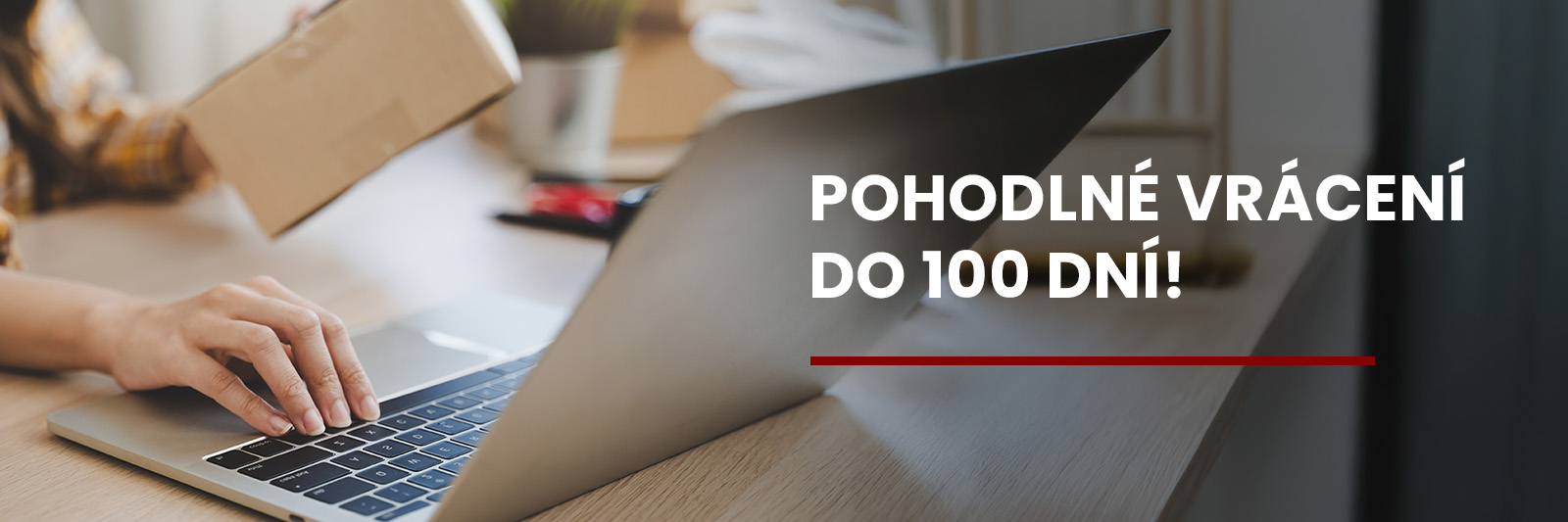 Nejlevnější návrat až 100 dní!